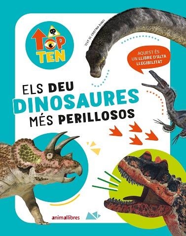 TOP TEN ELS DEU DINOSAURES MÉS PERILLOSOS | 9788419659538 | AA.VV. | Llibreria La Gralla | Llibreria online de Granollers