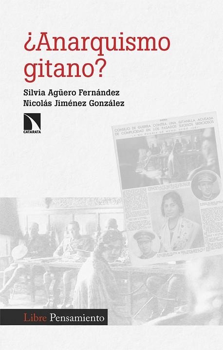 ¿ANARQUISMO GITANO? | 9788413529486 | AGÜERO FERNÁNDEZ, SILVIA / JIMÉNEZ, NICOLÁS | Llibreria La Gralla | Librería online de Granollers