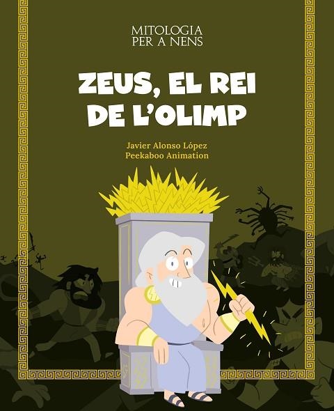 ZEUS, EL REI DE L'OLIMP | 9788413613819 | ALONSO, JAVIER | Llibreria La Gralla | Llibreria online de Granollers