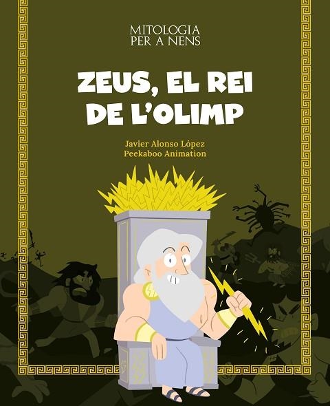 ZEUS, EL REI DE L'OLIMP | 9788413613819 | ALONSO, JAVIER | Llibreria La Gralla | Librería online de Granollers