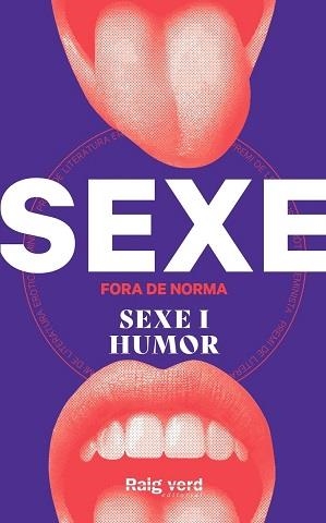 SEXE FORA DE NORMA SEXE I HUMOR | 9788419206428 | DDAA | Llibreria La Gralla | Llibreria online de Granollers