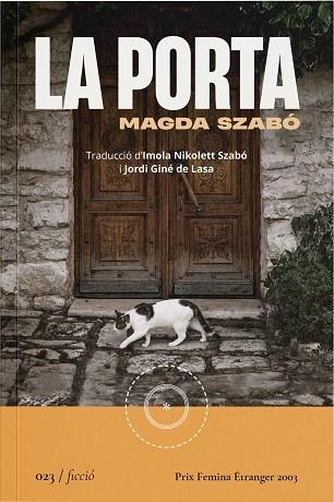 PORTA, LA | 9788419059222 | SZABÓ, MAGDA | Llibreria La Gralla | Librería online de Granollers