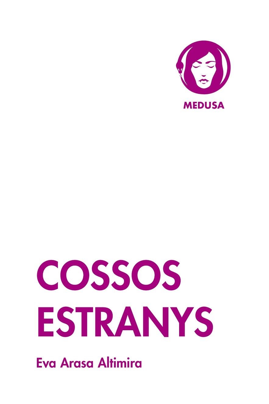 COSSOS ESTRANYS | 9788419202161 | ARASA ALTIMIRA, EVA | Llibreria La Gralla | Librería online de Granollers