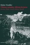 ÚLTIMAS MIRADAS, ÚLTIMAS LECTURAS | 9788412519792 | VENDLER, HELEN | Llibreria La Gralla | Librería online de Granollers