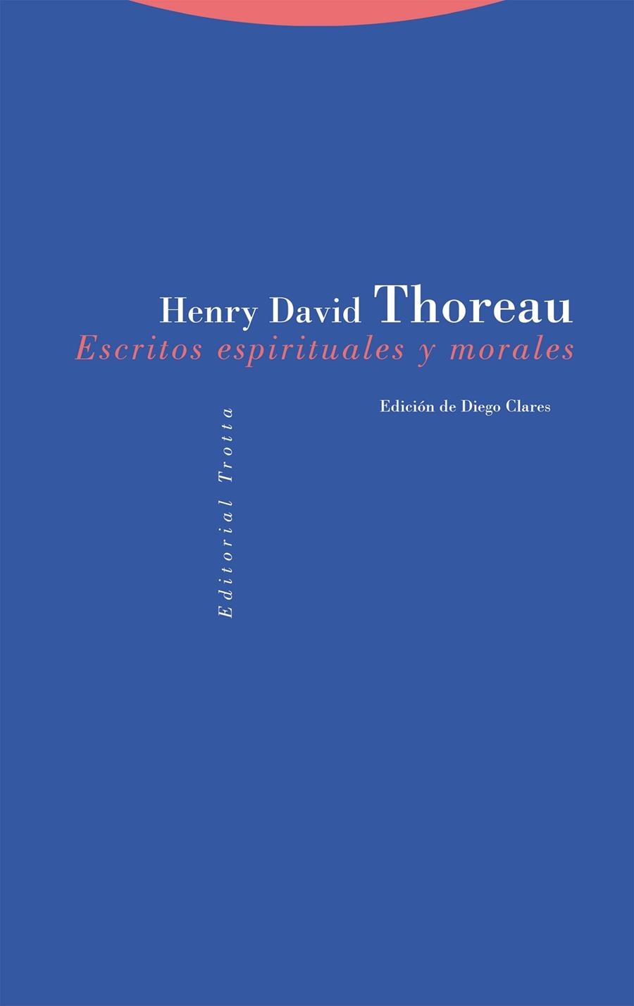 ESCRITOS ESPIRITUALES Y MORALES | 9788413642161 | THOREAU, HENRY DAVID | Llibreria La Gralla | Llibreria online de Granollers