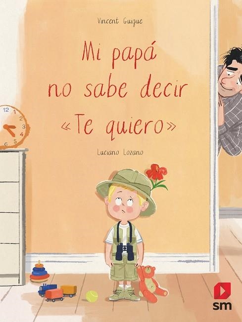 MI PAPÁ NO SABE DECIR "TE QUIERO" | 9788411821346 | LOZANO RAYA, LUCIANO | Llibreria La Gralla | Llibreria online de Granollers