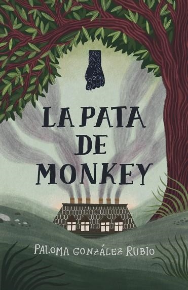 PATA DE MONKEY, LA | 9788411822664 | GONZÁLEZ RUBIO, PALOMA | Llibreria La Gralla | Librería online de Granollers