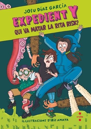 EXPEDIENT Y 1: QUI VA MATAR LA RITA RISK? | 9788466157520 | DÍAZ GARCÍA, JOSU | Llibreria La Gralla | Librería online de Granollers