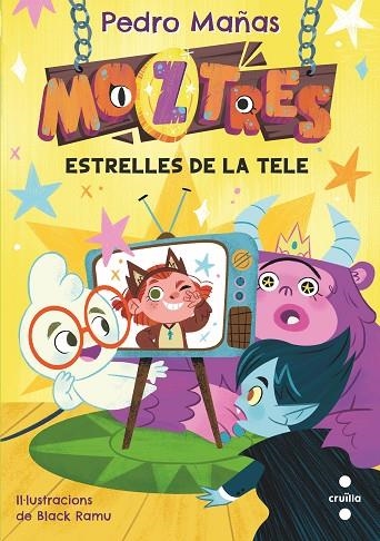 MOZTRES 4. ESTRELLES DE LA TELE | 9788466157186 | MAÑAS ROMERO, PEDRO | Llibreria La Gralla | Llibreria online de Granollers