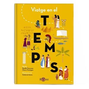 VIATGE EN EL TEMPS | 9788419262295 | GENOVESE, ROSELLA | Llibreria La Gralla | Librería online de Granollers