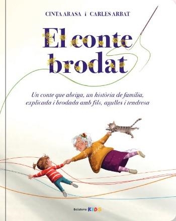 CONTE BORDAT, EL | 9788418723827 | CINTA ARASA; CARLES ARBAT | Llibreria La Gralla | Llibreria online de Granollers