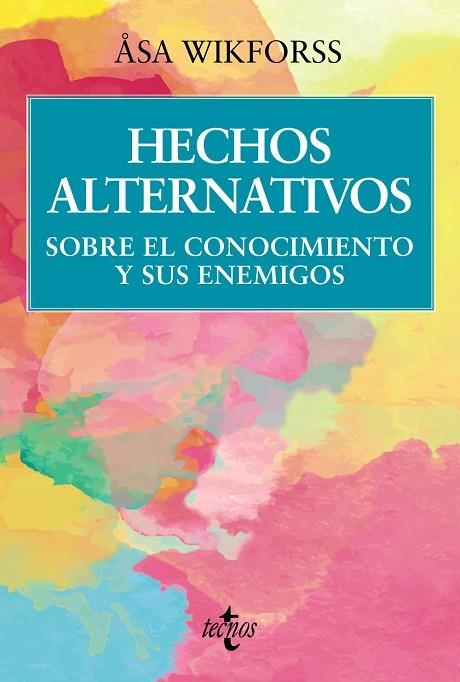 HECHOS ALTERNATIVOS | 9788430990047 | WIKFORSS, ÅSA | Llibreria La Gralla | Llibreria online de Granollers