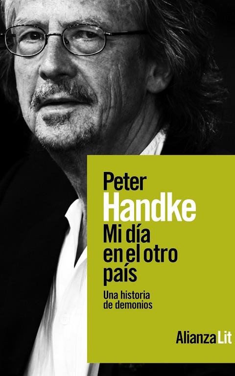 MI DÍA EN EL OTRO PAÍS | 9788411486132 | HANDKE, PETER | Llibreria La Gralla | Llibreria online de Granollers