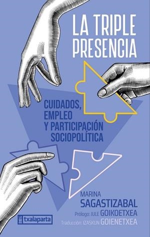 TRIPLE PRESENCIA, LA | 9788419319890 | SAGASTIZABAL, MARINA | Llibreria La Gralla | Librería online de Granollers