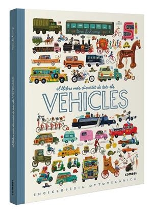 LLIBRE MÉS DIVERTIT DE TOTS ELS VEHICLES, EL | 9788411580885 | SCHAMP, TOM | Llibreria La Gralla | Librería online de Granollers