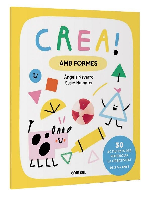 CREA! AMB FORMES | 9788411581035 | NAVARRO SIMON, ÀNGELS | Llibreria La Gralla | Librería online de Granollers