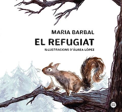 REFUGIAT, EL | 9788413897615 | BARBAL, MARIA | Llibreria La Gralla | Librería online de Granollers