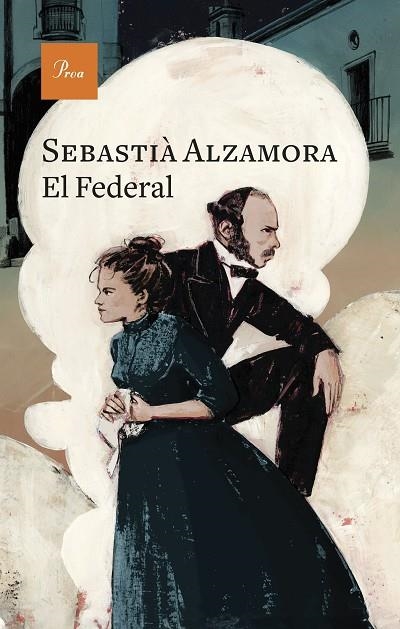 FEDERAL,  EL | 9788419657640 | ALZAMORA MARTIN, SEBASTIÀ | Llibreria La Gralla | Librería online de Granollers