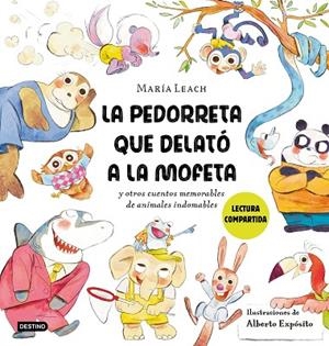 PEDORRETA QUE DELATÓ A LA MOFETA, LA | 9788408278429 | LEACH, MARÍA;  EXPÓSITO, ALBERTO | Llibreria La Gralla | Llibreria online de Granollers