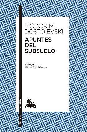 APUNTES DEL SUBSUELO | 9788408285151 | DOSTOIEVSKI, FIÒDOR M. | Llibreria La Gralla | Llibreria online de Granollers