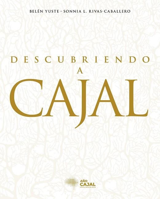 DESCUBRIENDO A CAJAL | 9788408278719 | AA.VV. | Llibreria La Gralla | Librería online de Granollers