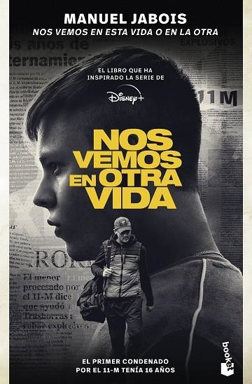 NOS VEMOS EN ESTA VIDA O EN LA OTRA | 9788408287360 | JABOIS, MANUEL | Llibreria La Gralla | Llibreria online de Granollers