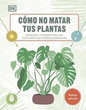 CÓMO NO MATAR TUS PLANTAS (NUEVA EDICIÓN) | 9780241664391 | VVAA | Llibreria La Gralla | Librería online de Granollers