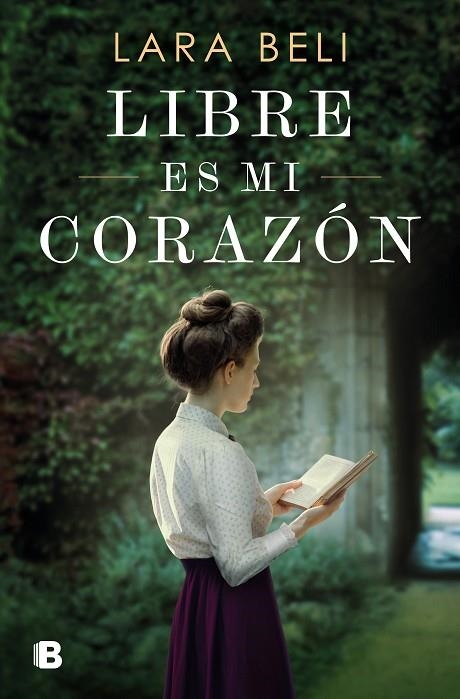 LIBRE ES MI CORAZÓN | 9788466677530 | BELI, LARA | Llibreria La Gralla | Llibreria online de Granollers