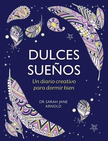 DULCES SUEÑOS | 9788401034572 | ARNOLD, SARAH JANE | Llibreria La Gralla | Llibreria online de Granollers