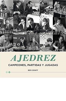 AJEDREZ | 9788418350832 | GRAFF, BEN | Llibreria La Gralla | Llibreria online de Granollers