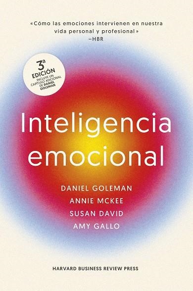 INTELIGENCIA EMOCIONAL 3ª ED. | 9788410121034 | GOLEMAN, DANIEL / MARKMAN, ART / MCKEE, ANNIE | Llibreria La Gralla | Llibreria online de Granollers