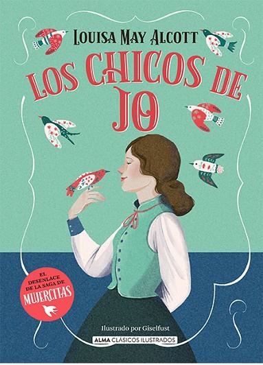 CHICOS DE JO, LOS | 9788419599520 | MAY ALCOTT, LOUISA | Llibreria La Gralla | Librería online de Granollers