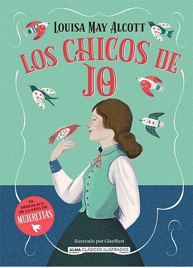 CHICOS DE JO, LOS | 9788419599520 | MAY ALCOTT, LOUISA | Llibreria La Gralla | Llibreria online de Granollers