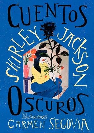 CUENTOS OSCUROS | 9788412782042 | JACKSON, SHIRLEY | Llibreria La Gralla | Librería online de Granollers