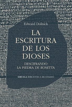 ESCRITURA DE LOS DIOSES, LA | 9788419942289 | DOLNICK, EDWARD | Llibreria La Gralla | Librería online de Granollers