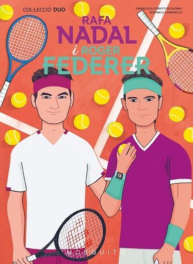 RAFA NADAL I ROGER FEDERER | 9788419095657 | FERRETTI DE BLONAY, FRANCESCA | Llibreria La Gralla | Llibreria online de Granollers