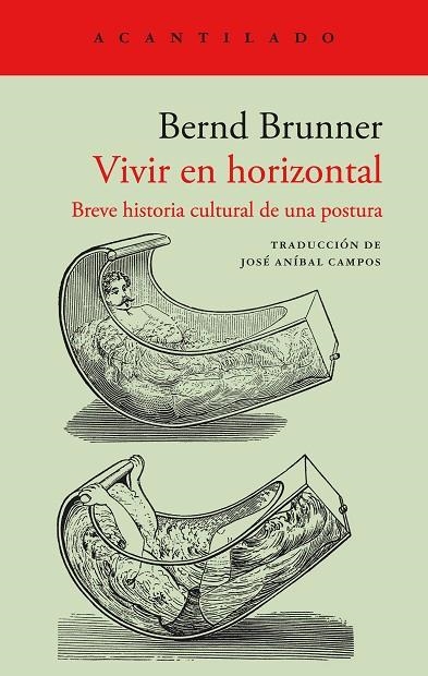 VIVIR EN HORIZONTAL | 9788419036919 | BERND BRUNNER | Llibreria La Gralla | Llibreria online de Granollers