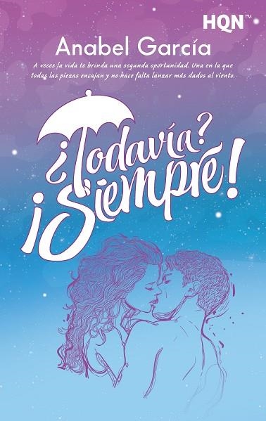 ¿TODAVÍA? ¡SIEMPRE! | 9788411807111 | GARCÍA, ANNABEL | Llibreria La Gralla | Librería online de Granollers