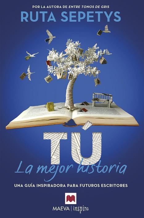 TÚ, LA MEJOR HISTORIA | 9788419638540 | SEPETYS, RUTA | Llibreria La Gralla | Llibreria online de Granollers