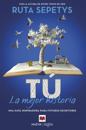 TÚ, LA MEJOR HISTORIA | 9788419638540 | SEPETYS, RUTA | Llibreria La Gralla | Librería online de Granollers