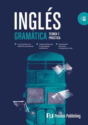 INGLES GRAMATICA TEORIA Y PRACTICA B1 | 9788367576178 | AA.VV | Llibreria La Gralla | Librería online de Granollers