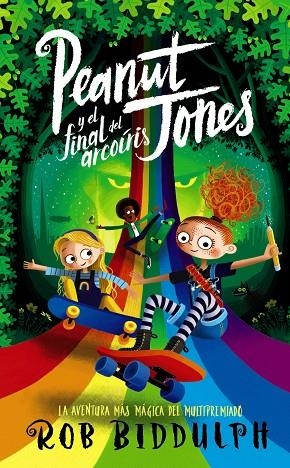 PEANUT JONES Y EL FINAL DEL ARCOÍRIS | 9788414334652 | BIDDULPH, ROB | Llibreria La Gralla | Librería online de Granollers