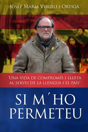 SI M'HO PERMETEU | 9788412527513 | VIRGILI, JOSEP MARIA | Llibreria La Gralla | Librería online de Granollers
