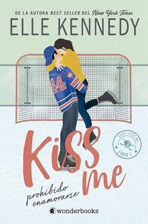 PROHIBIDO ENAMORARSE (#KISSME 1) | 9788418509681 | KENNEDY, ELLE | Llibreria La Gralla | Librería online de Granollers
