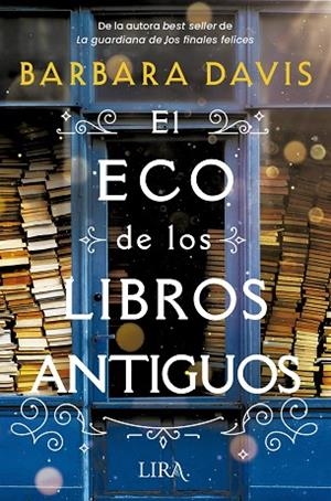 ECO DE LOS LIBROS ANTIGUOS, EL | 9788419235121 | DAVIS, BARBARA | Llibreria La Gralla | Librería online de Granollers