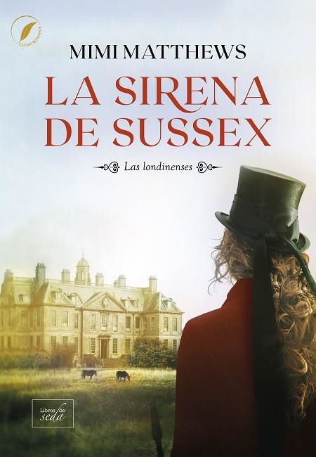 SIRENA DE SUSSEX, LA | 9788419386472 | MATTHEWS, MIMI | Llibreria La Gralla | Librería online de Granollers