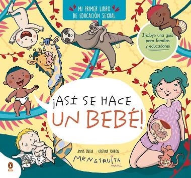 ¡ASÍ SE HACE UN BEBÉ! (MINI MENSTRUITA) | 9788419511638 | TORRÓN (MENSTRUITA), CRISTINA / SALVIA, ANNA | Llibreria La Gralla | Llibreria online de Granollers