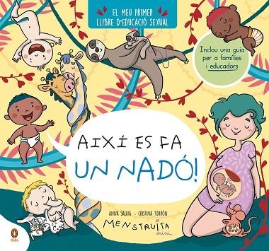 AIXÍ ES FA UN NADÓ! (MINI MENSTRUITA) | 9788419511645 | TORRÓN (MENSTRUITA), CRISTINA / SALVIA, ANNA | Llibreria La Gralla | Llibreria online de Granollers