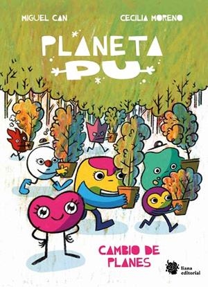 PLANETA PU. CAMBIO DE PLANES | 9788410158023 | CAN, MIGUEL ; MORENO, CECILIA | Llibreria La Gralla | Librería online de Granollers