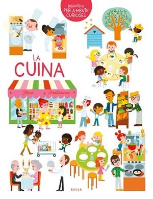 LA CUINA | 9788447951727 | HÉDELIN, PASCALE | Llibreria La Gralla | Llibreria online de Granollers